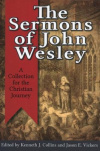 The Sermons of John Wesley - A Collection for the Christian Journey